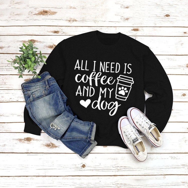 Round Neck Long Sleeve Pullover with ALL I NEED Print